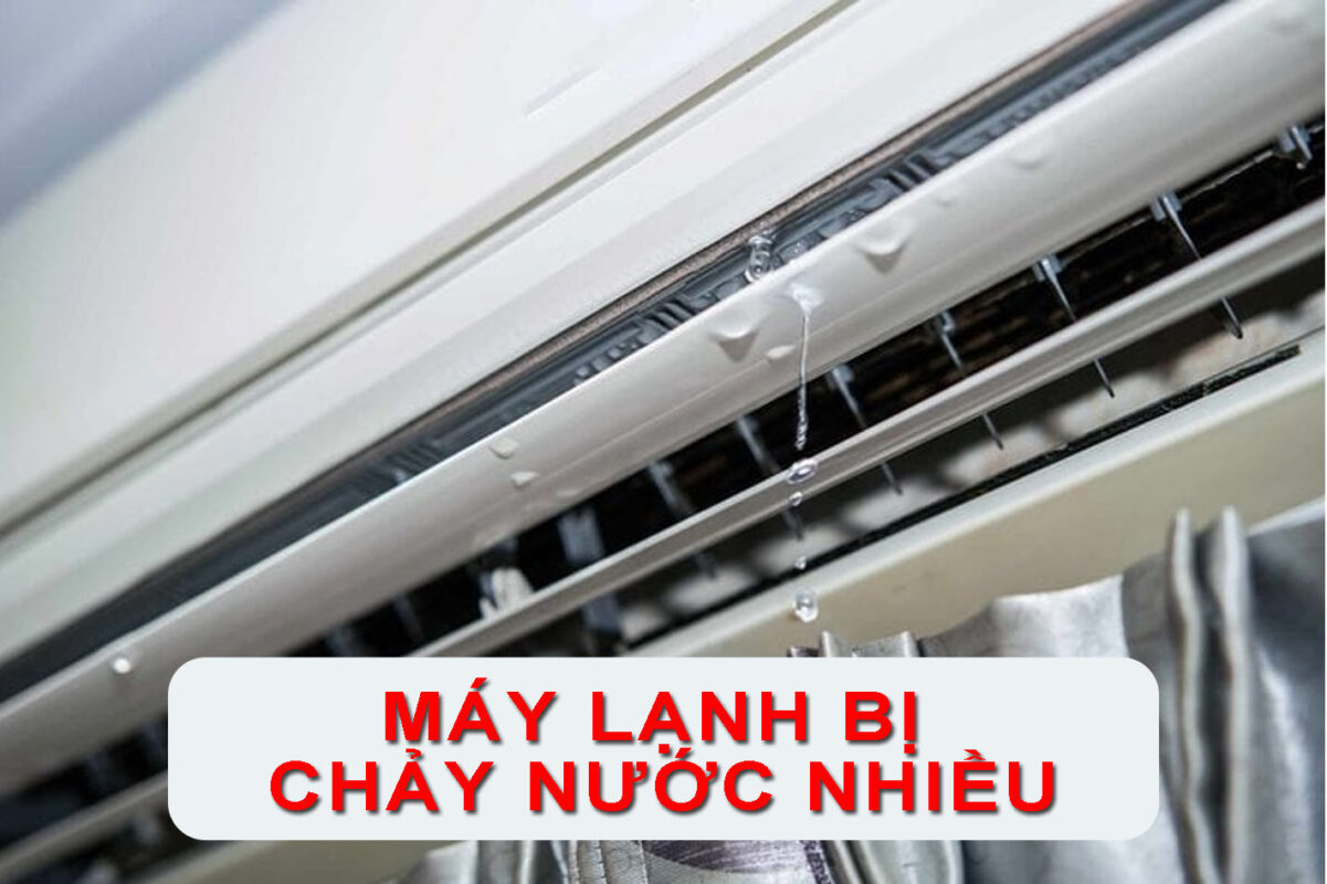 Máy lạnh bị chảy nước