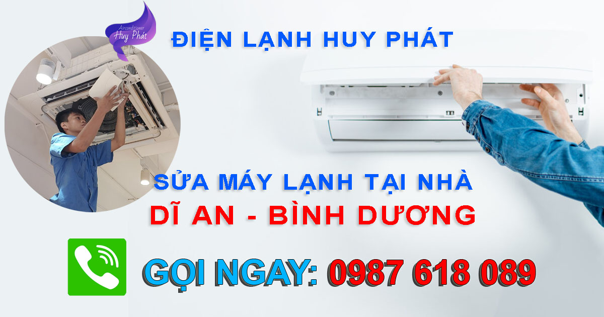 Sửa máy lạnh tại nhà Dĩ An Bình Dương