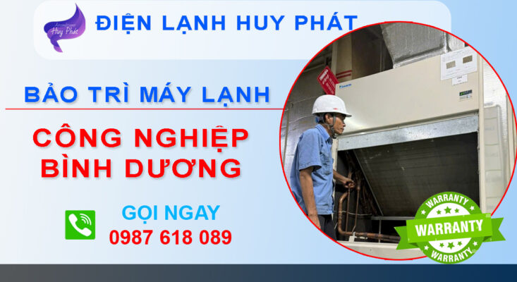 Huy Phát - Bảo trì máy lạnh công nghiệp Bình Dương