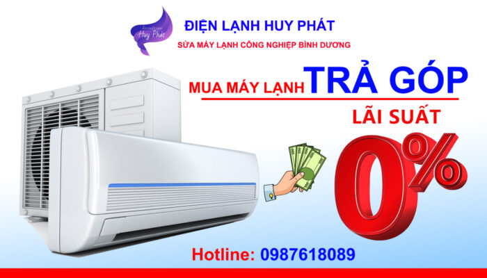 Huy Phát- Mua máy lạnh trả góp Bình Dương