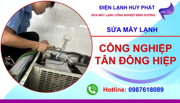 Huy Phát - Sửa máy lạnh công nghiệp Tân Đông Hiệp