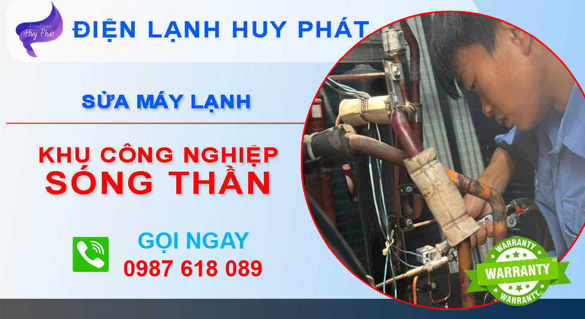 Huy Phát - Sửa máy lạnh KCN Sóng Thần