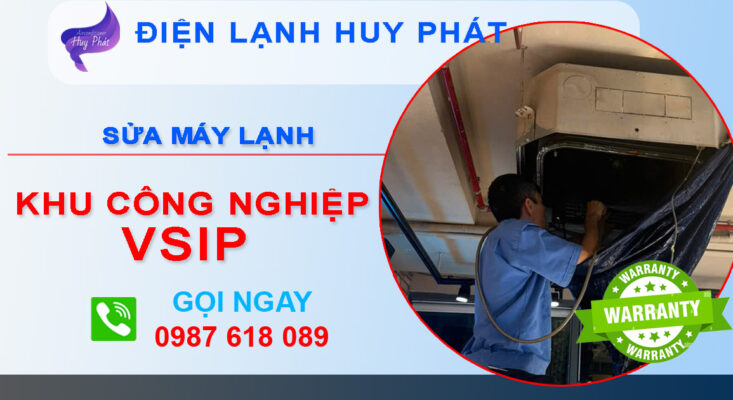 Huy Phát - Sửa máy lạnh Vsip Bình Dương