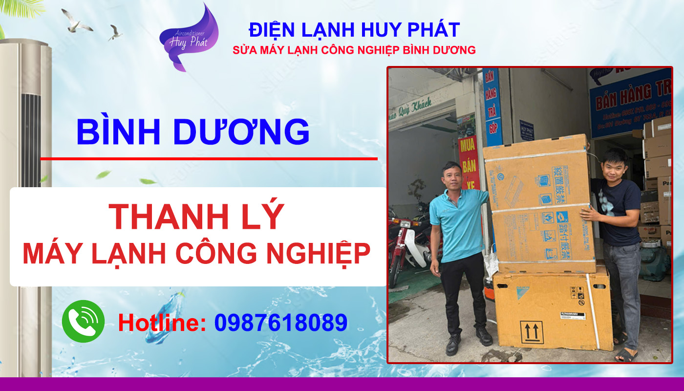 Huy Phát - Thanh lý máy lạnh công nghiệp Bình Dương