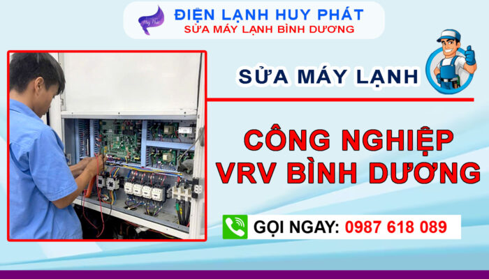 Huy Phát - Chuyên sửa máy lạnh công nghiệp VRV Bình Dương