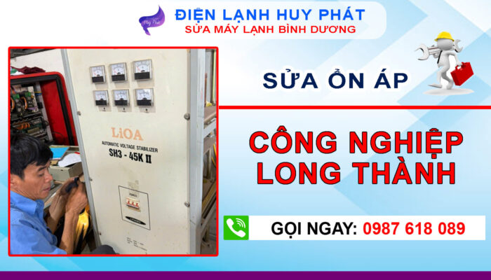 Huy Phát - Sửa ổn áp công nghiệp Long Thành Đồng Nai