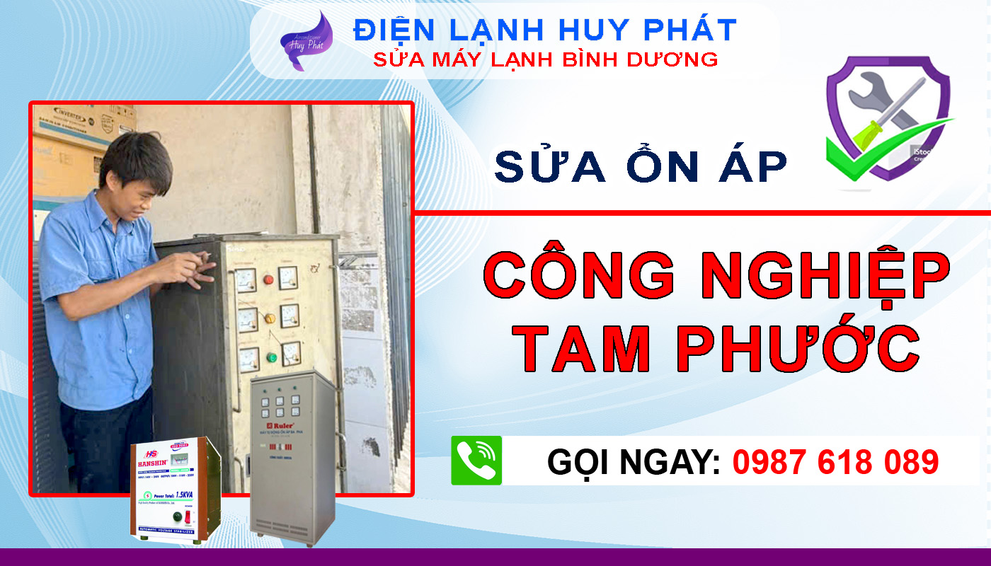 Huy Phát - Chuyên sửa ổn áp công nghiệp Tam Phước Đồng Nai