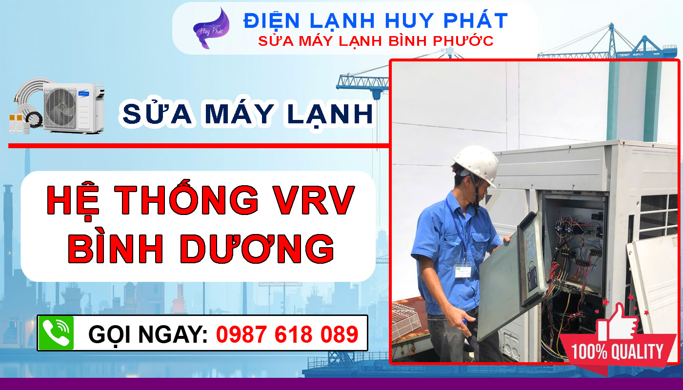 Điện lạnh Huy Phát - Chuyên sửa máy lạnh VRV Bình Dương