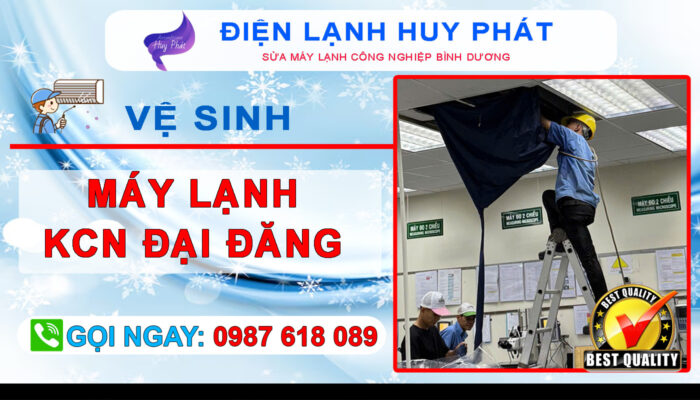 Điện lạnh Huy Phát - Vệ sinh máy lạnh KCN Đại Đăng Bình Dương