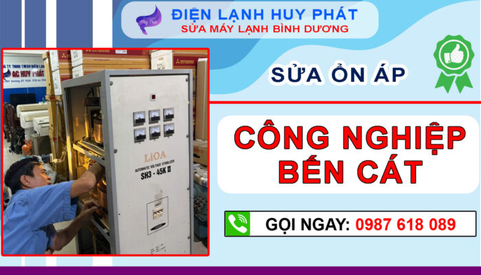 Điện lạnh Huy Phát - Sửa ổn áp công nghiệp Bến Cát - Bình Dương