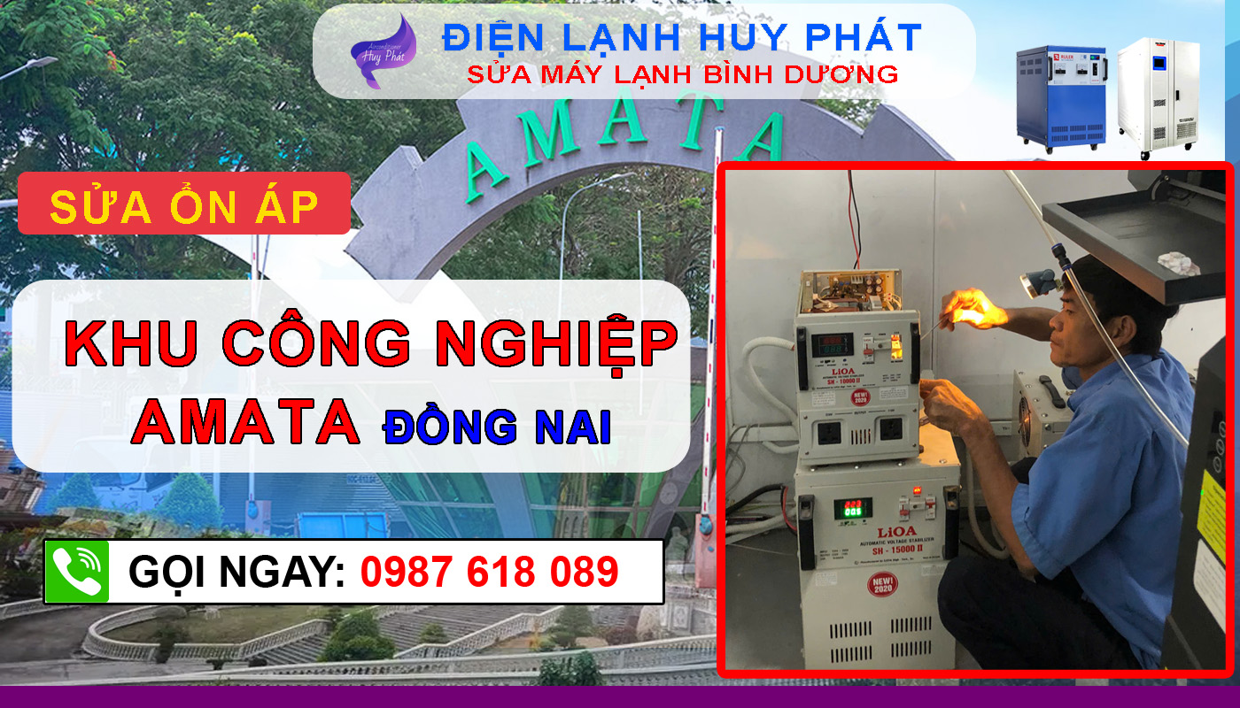 Điện lạnh Huy Phát - Sửa ổn áp KCN Amata Đồng Nai