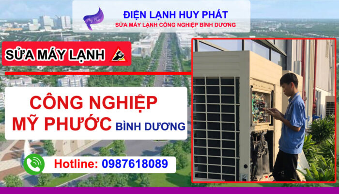 Điện lạnh Huy Phát - Chuyên sửa máy lạnh công nghiệp Mỹ Phước Bình Dương