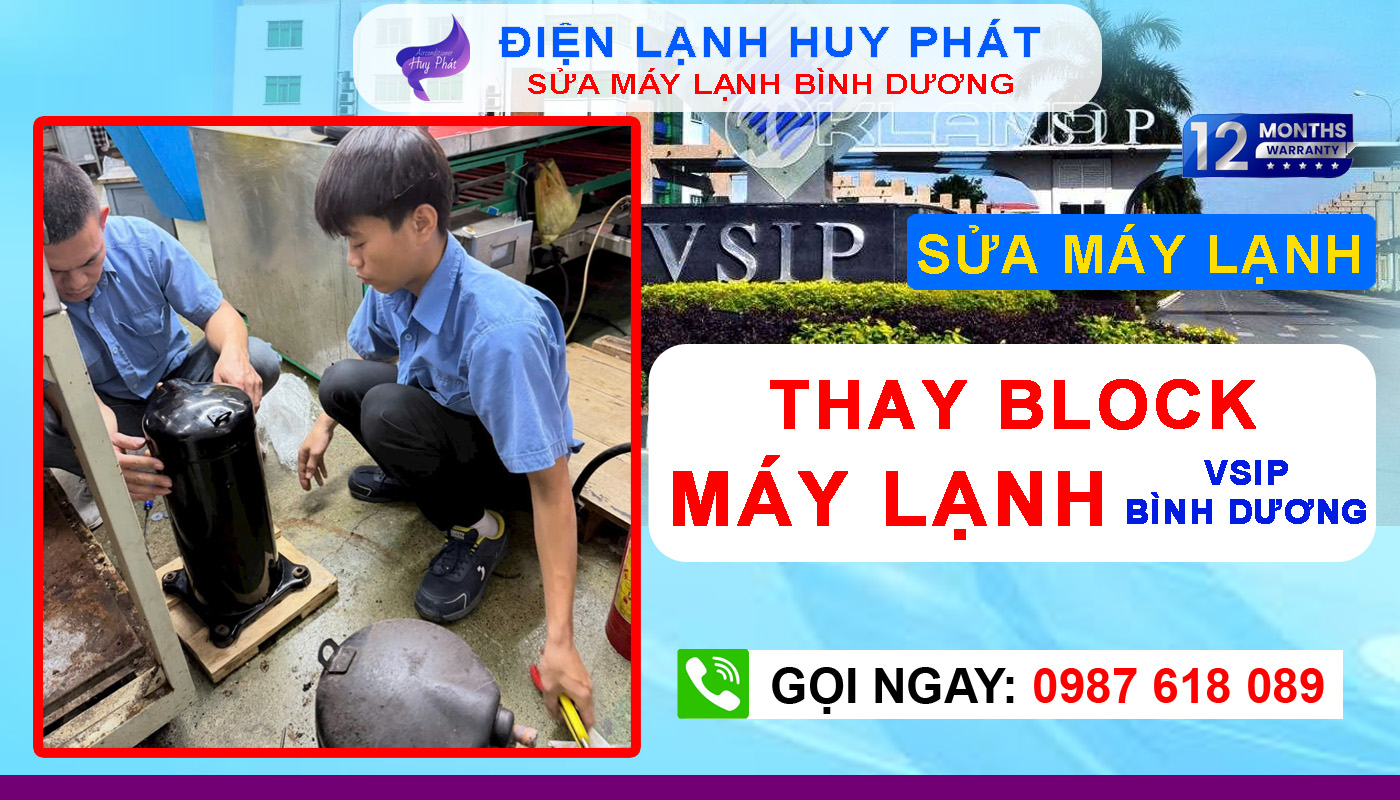 Điện lạnh Huy Phát - Thay block máy lạnh VSIP Bình Dương