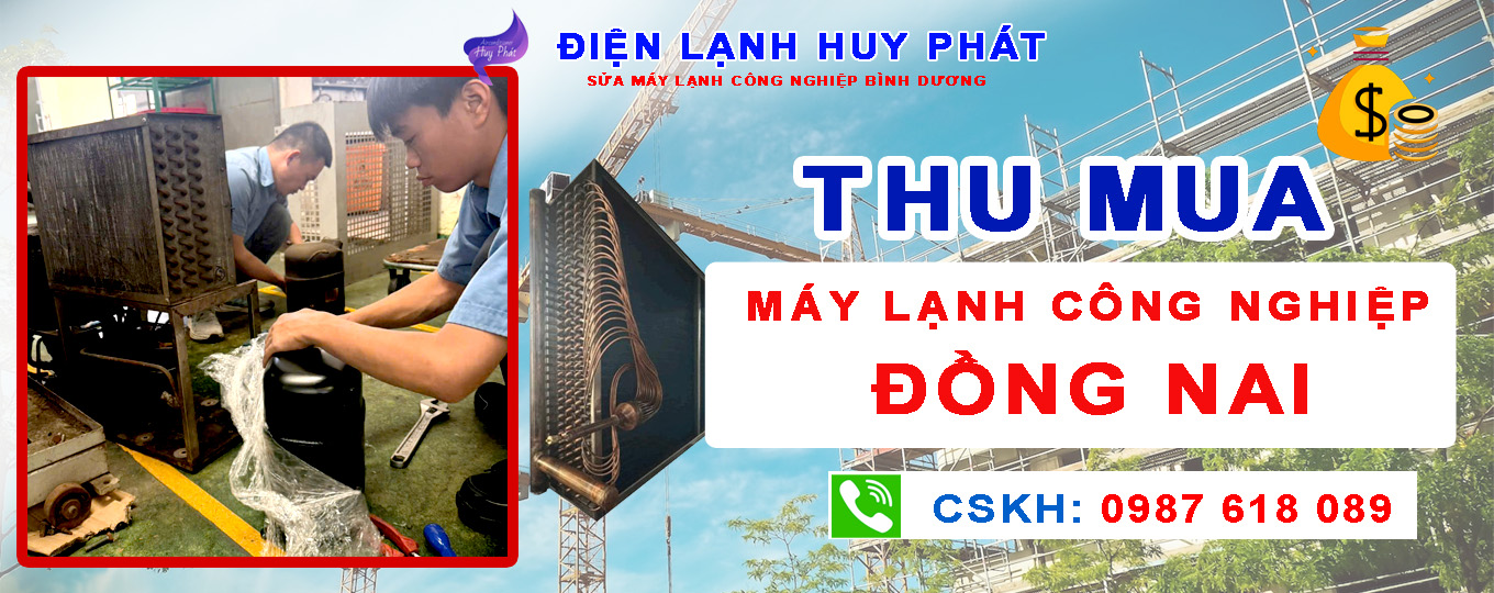 Điện lạnh Huy Phát - Thu mua máy lạnh Đồng Nai