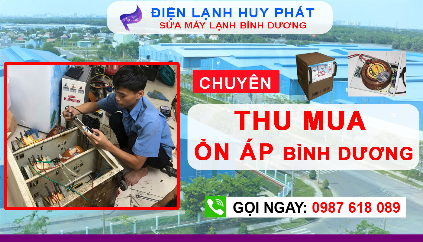 Điện lạnh Huy Phát - Chuyên thu mua ổn áp Bình Dương