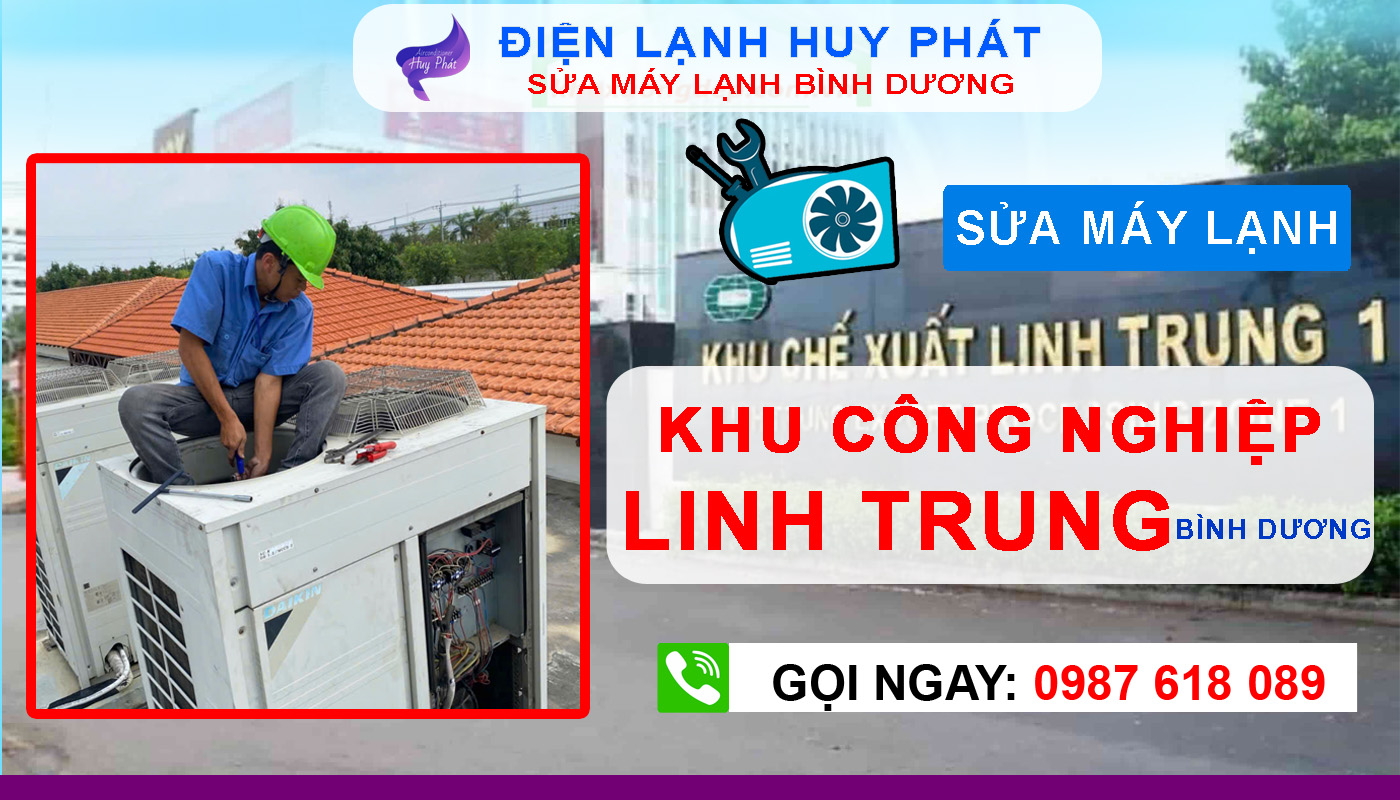 Điện lạnh Huy Phát - Sửa máy lạnh công nghiệp Linh Trung Bình Dương