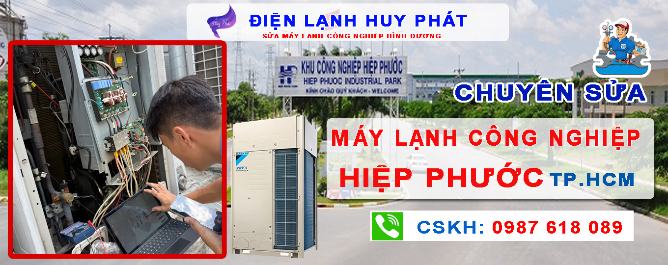 Điện lạnh Huy Phát - Sửa máy lạnh KCN Hiệp Phước TP.HCM