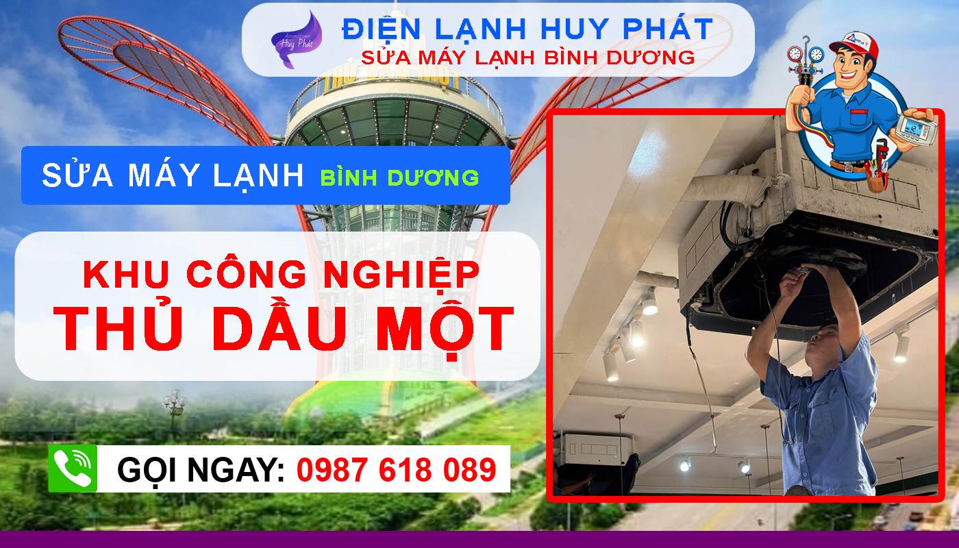 Điện lạnh Huy Phát - Chuyên sửa máy lạnh Thủ Dầu Một Bình Dương