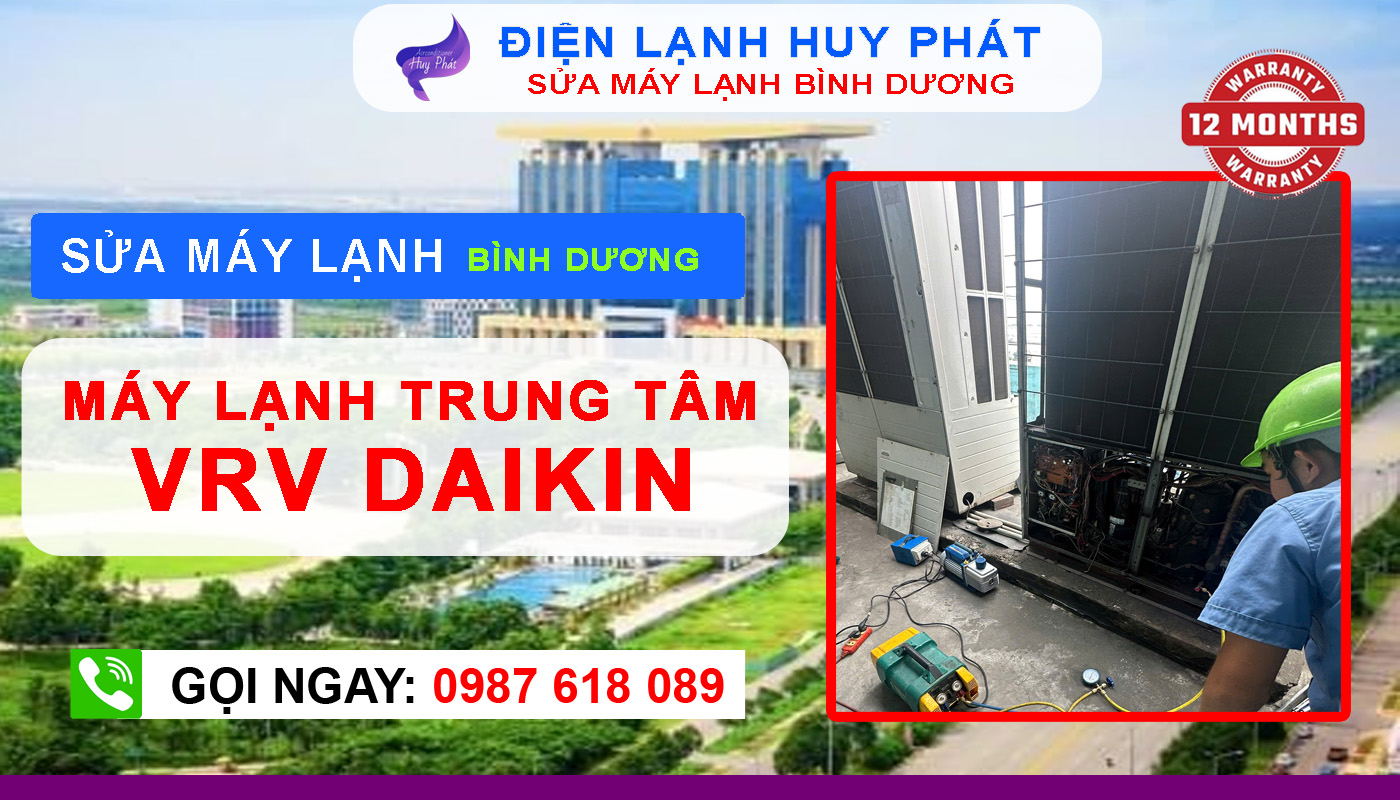 Điện lạnh Huy Phát - Chuyên sửa máy lạnh VRV Daikin Bình Dương