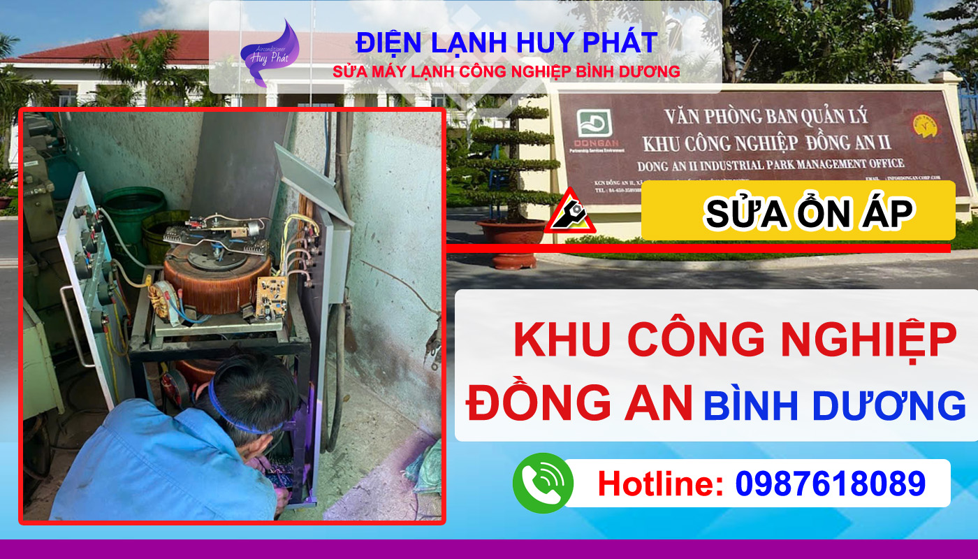 Điện lạnh Huy Phát - Chuyên sửa ổn áp công nghiệp Đồng An - Bình Dương
