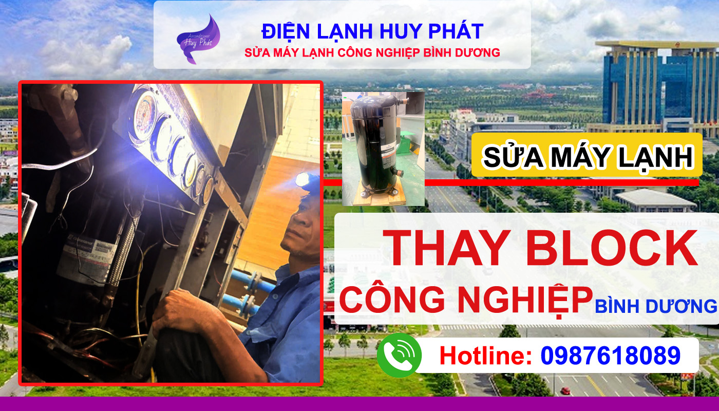 Điện lạnh Huy Phát - Thay block máy lạnh công nghiệp Bình Dương