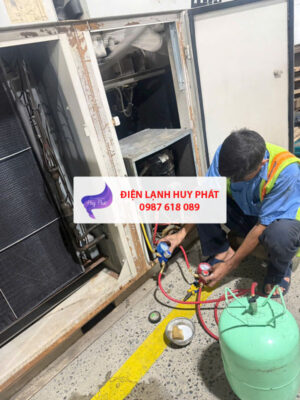 Điện lạnh Huy Phát - Chuyên thay gas máy lạnh công nghiệp Mỹ Phước