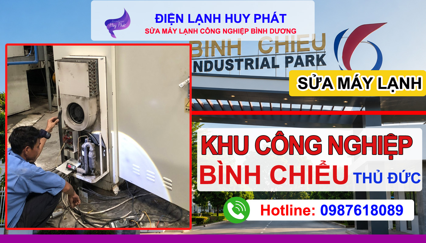 Điện lạnh Huy Phát - Sửa máy lạnh công nghiệp Bình Chiểu Thủ Đức