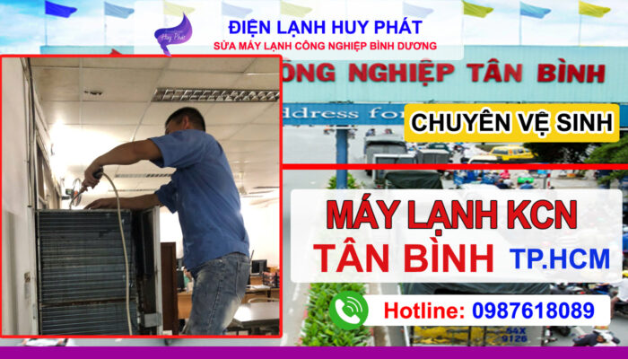 Điện lạnh Huy Phát - Chuyên vệ sinh máy lạnh công nghiệp Tân Bình