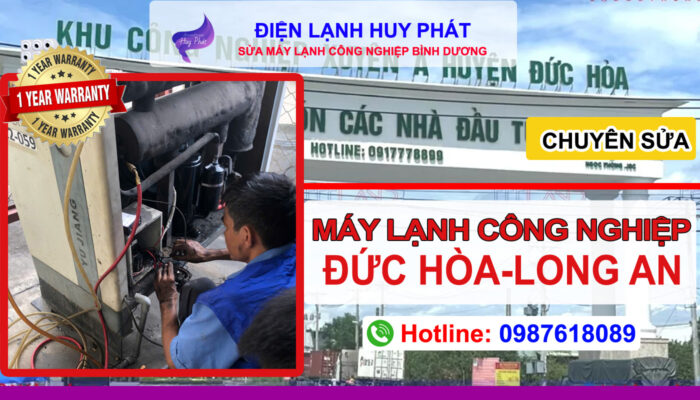 Điện lạnh Huy Phát - Chuyên sửa máy lạnh công nghiệp Đức Hòa Long An